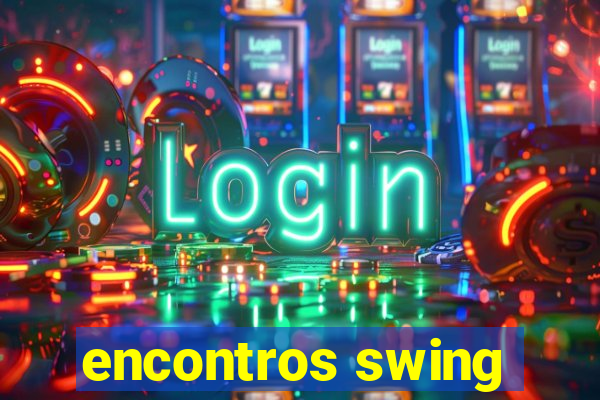 encontros swing